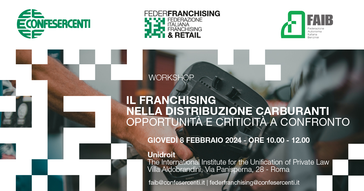 Carburanti: il franchising nella rete distributiva. Opportunità e criticità a confronto in un convegno organizzato da Faib e Federfranchising Confesercenti, alla presenza del sottosegretario Bitonci